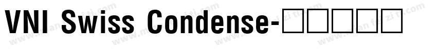 VNI Swiss Condense字体转换